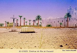 EL-Golea -Tombeau du Pere de Foucauld